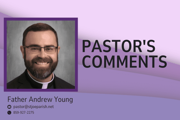 Pastor’s Comments | December 2-3, 2023