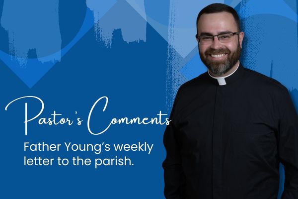 Pastor’s Comments | Jan 19, 2025