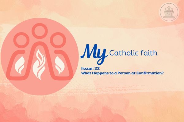 My Catholic Faith |  Issue #22