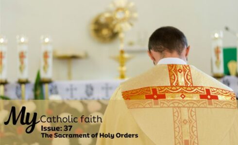 My Catholic Faith | Issue #37