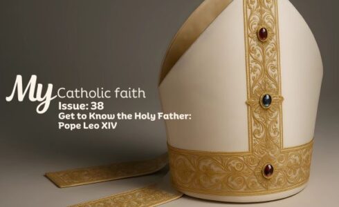 My Catholic Faith | Issue #38