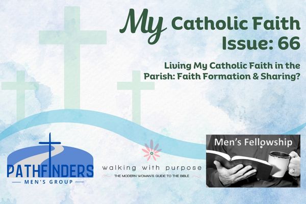 My Catholic Faith | Issue #66