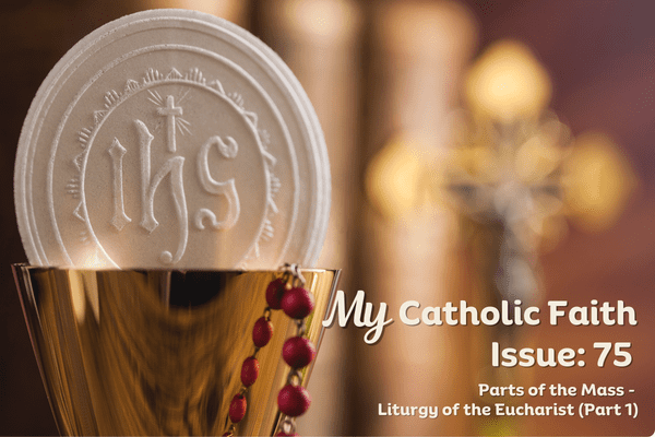 My Catholic Faith | Issue #75