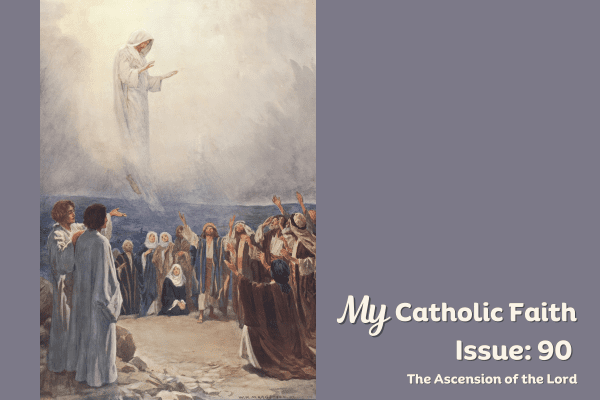 My Catholic Faith | Issue #90
