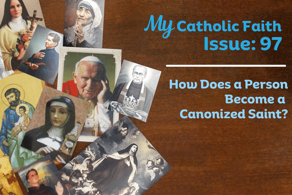 My Catholic Faith | Issue #97