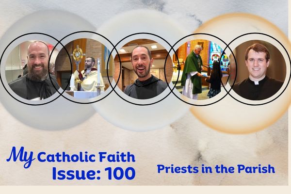 My Catholic Faith | Issue #100