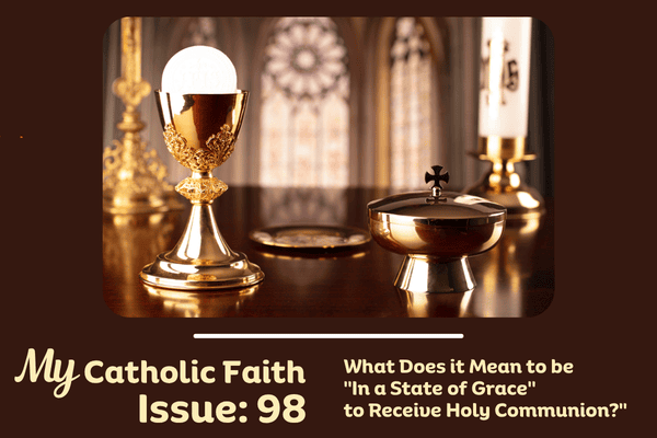 My Catholic Faith | Issue #98